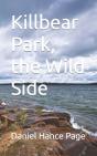 Killbear Park, The Wild Side - Preview