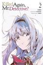 Killed Again, Mr. Detective?, Vol. 2 - Preview