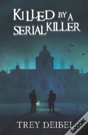 Capa do artigo Killed By A Serial Killer
