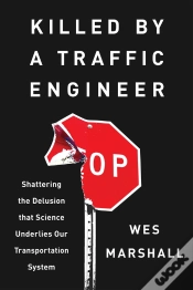 Capa do artigo Killed By A Traffic Engineer
