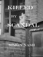 Killed By Scandal - Preview