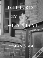 Capa do artigo Killed By Scandal