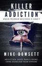 Killer Addiction: When Murder Becomes A - Preview