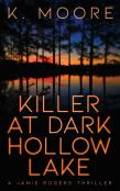Killer At Dark Hollow Lake