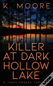Capa do artigo Killer At Dark Hollow Lake
