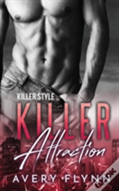Killer Attraction