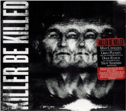 Capa do artigo Killer Be Killed - CD