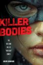 Killer Bodies - Preview