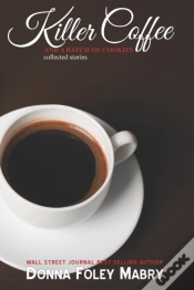 Capa do artigo Killer Coffee And A Batch Of Cookies