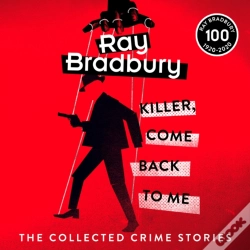 Capa do artigo Killer, Come Back To Me