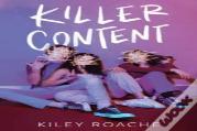 Killer Content