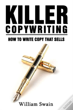 Capa do artigo Killer Copywriting, How To Write Copy That Sells