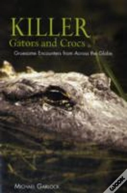 Capa do artigo Killer 'Gators And Crocs