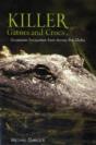Killer 'Gators And Crocs - Preview