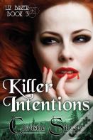 Killer Intentions (Liz Baker, Book 3)
