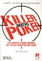 Killer Maths Poker ; Les Maths Pour Gagner Au Texas Hold'Em No Limit - Preview