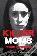 Killer Moms
