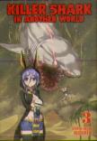 Killer Shark In Another World Vol. 3