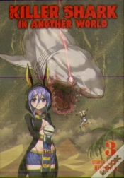 Capa do artigo Killer Shark In Another World Vol. 3