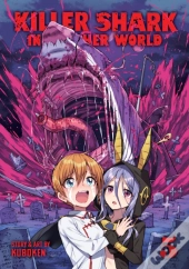 Killer Shark In Another World Vol. 5