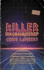 Killer Unconquered - Preview