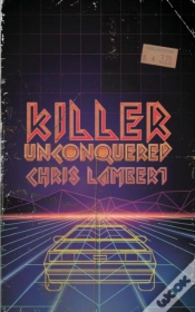 Capa do artigo Killer Unconquered