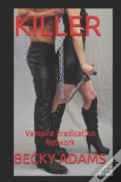 Capa do artigo Killer: Vampire Eradication Network