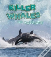Capa do artigo Killer Whales Are Awesome