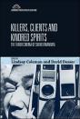 Killers, Clients And Kindred Spirits - Preview