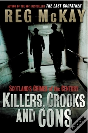 Capa do artigo Killers, Crooks And Cons