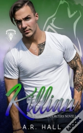 Killian (A Rogue Enforcers Novella)