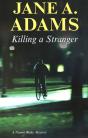 Killing A Stranger - Preview