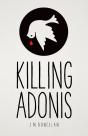 Killing Adonis - Preview