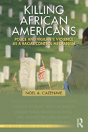 Killing African Americans - Preview