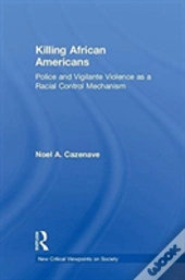 Killing African Americans