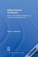Killing African Americans