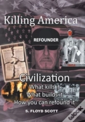 Capa do artigo Killing America: Civilization: What Kill
