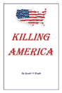Killing America - Preview