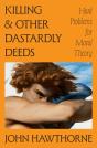Killing And Other Dastardly Deeds - Preview