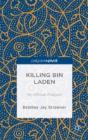 Killing Bin Laden: A Moral Analysis - Preview