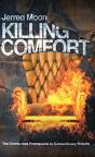Killing Comfort - Preview