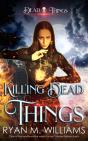 Killing Dead Things - Preview
