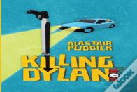 Killing Dylan