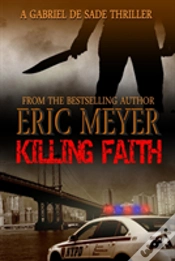 Capa do artigo Killing Faith (A Gabriel De Sade Thriller, Book 1)