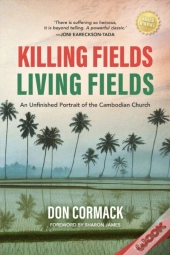 Killing Fields, Living Fields