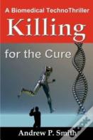 Killing For The Cure