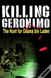 Capa do artigo Killing Geronimo : The Hunt For Osama Bin Laden