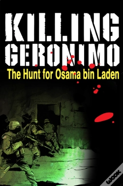 Capa do artigo Killing Geronimo : The Hunt For Osama Bin Laden