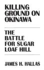 Killing Ground On Okinawa - Preview