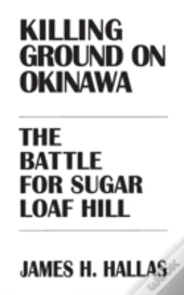 Killing Ground On Okinawa